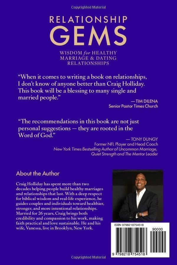 Relationship Gems: WISDOM for HEALTHY MARRIAGE & DATING RELATIONSHIPS by Mr Craig Holliday
