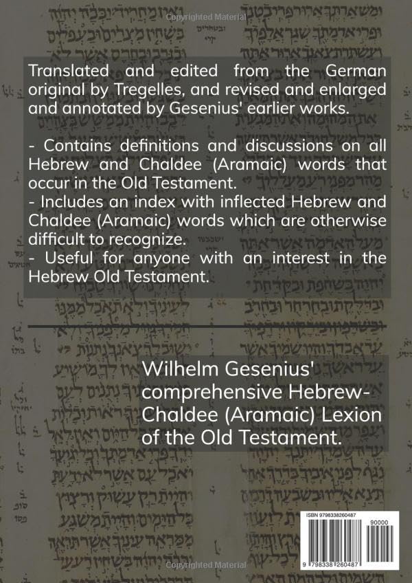 Gesenius' Hebrew-Chaldee (Aramaic) Lexicon of the Old Testament: Second English Edition (Important Works Related to the Study of the Old Testament (Tanakh).) by Wilhelm Gesenius