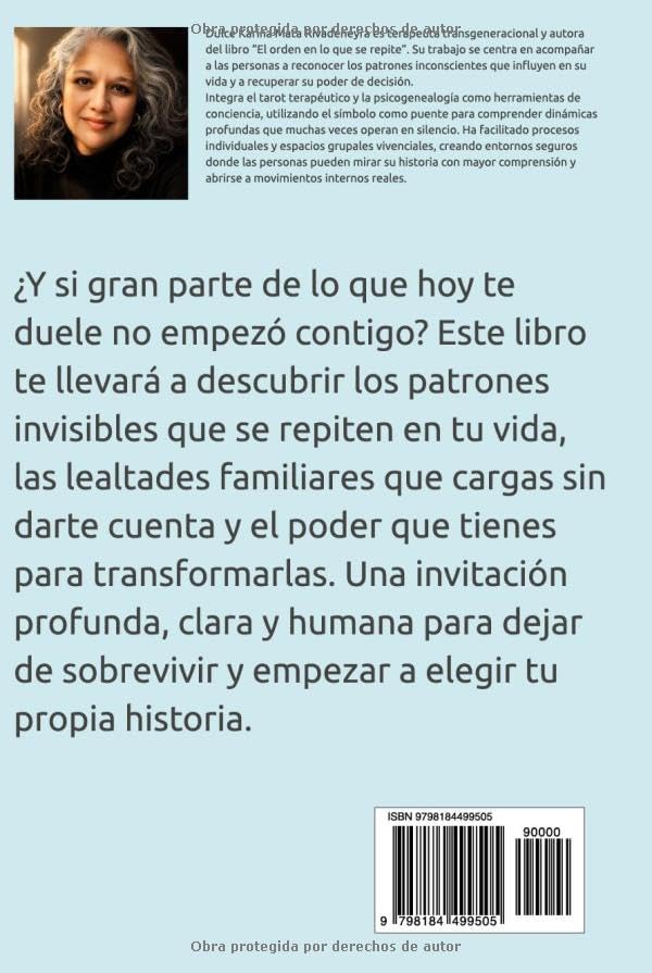 El Orden de lo que se Repite: Una guía para identificar y reordenar patrones desde una mirada sistémica y simbólica (Spanish Edition) by DulKa MR