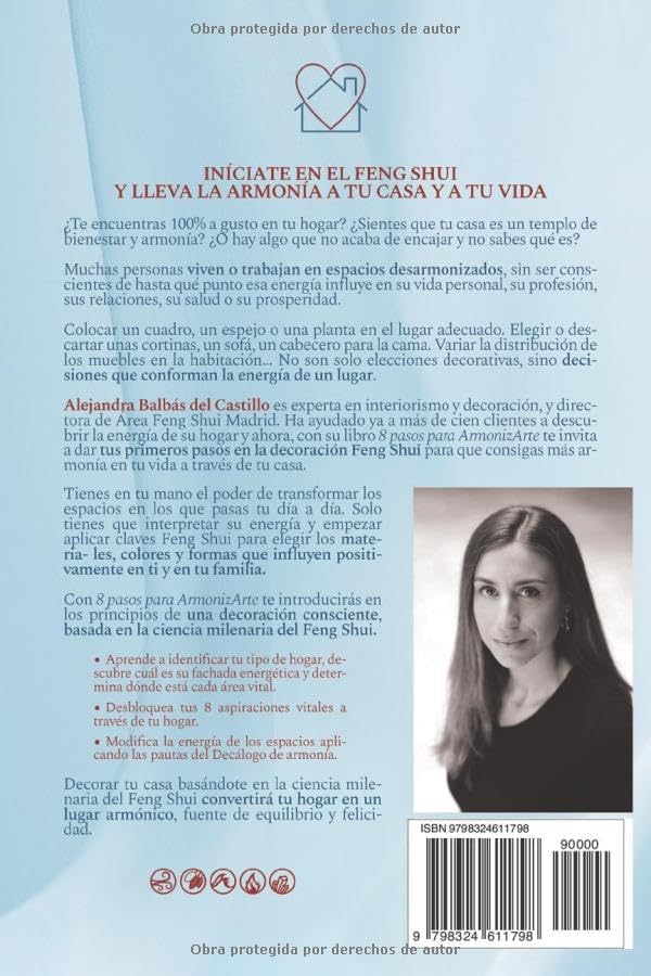 8 Pasos para ArmonizArte: Cómo alcanzar Armonía en tu Vida a través de tu Hogar según el Arte del Feng Shui (Spanish Edition) by Alejandra Balbás del Castillo