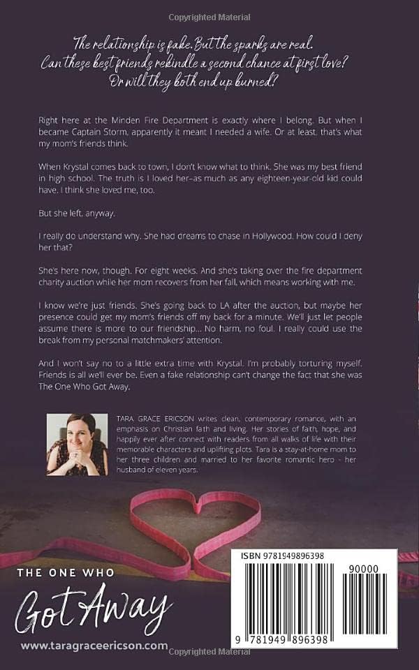 The One Who Got Away (Second Chance Fire Station) by Tara Grace Ericson