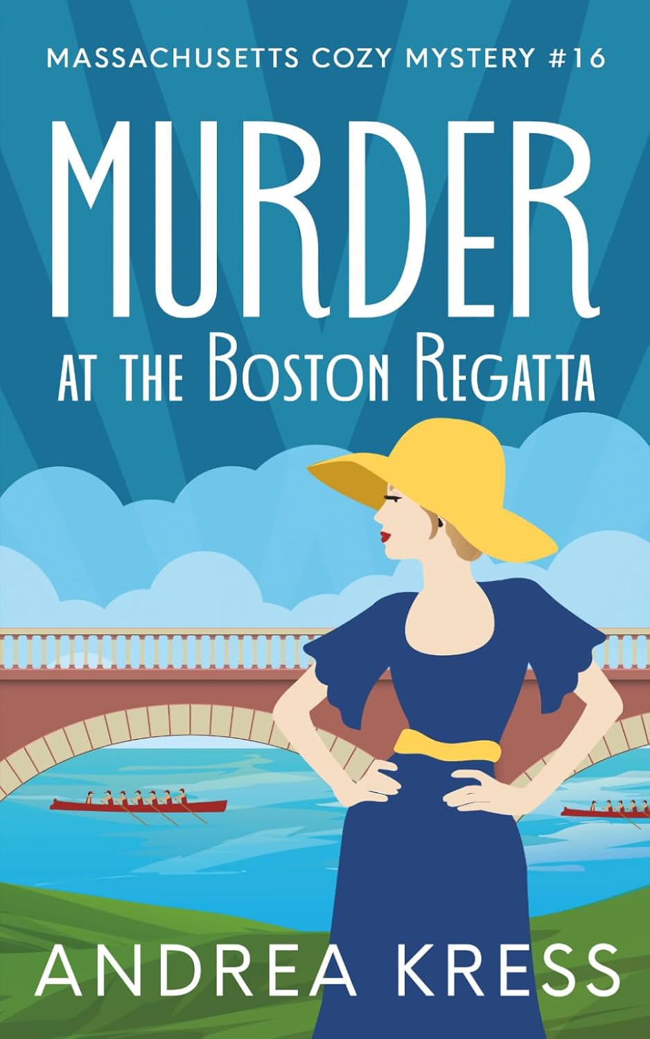 MURDER AT THE BOSTON REGATTA: Cozy Historical Mystery (Massachusetts Cozy Mystery) by ANDREA KRESS