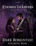 Enemies to Lovers: A Dark Romantasy Coloring Book for Adults (Shadow & Rose, Vol. 1) by Lisa Maier