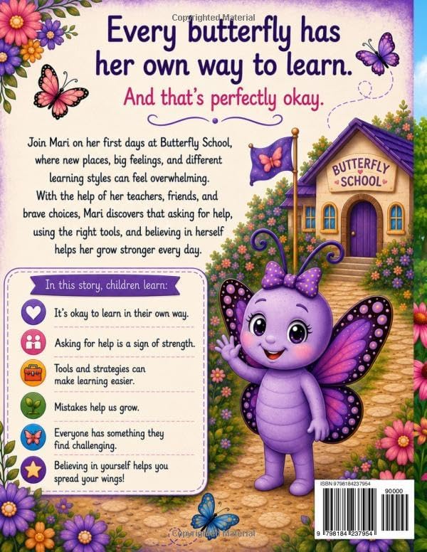 Mari Goes to Butterfly School: A Brave Butterflies Story About Learning Your Own Way (Mari the Turner Syndrome Butterfly's Adventures) by Clare Martin LCSW