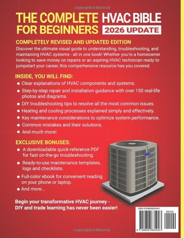 The Complete HVAC BIBLE for Beginners: The Most Practical & Updated Guide to Heating, Ventilation, and Air Conditioning Systems | Installation, Troubleshooting and Repair | Residential & Commercial by Stanley Huber