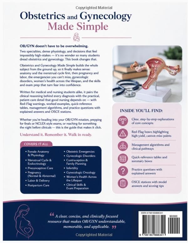 Obstetrics and Gynecology Made Simple: A Clinical Guide for Medical and Nursing Students — Diagnosis, Prenatal Care, High-Risk Pregnancy, Gynecologic Disorders, and Exam Preparation (medical books) by Dennis J. Champagne