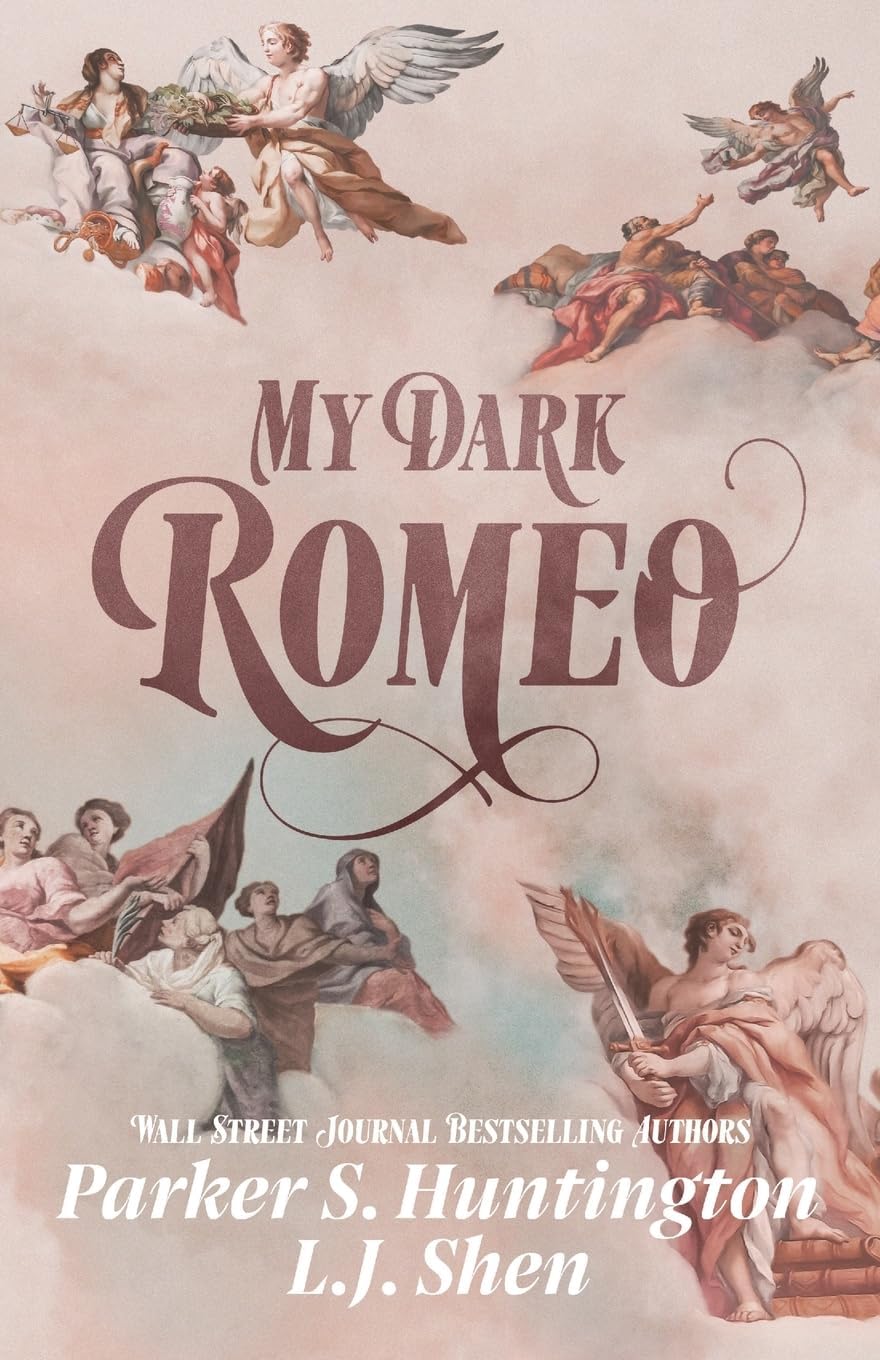 My Dark Romeo: An Enemies-to-Lovers Romance (Dark Prince Road) by Parker S. Huntington