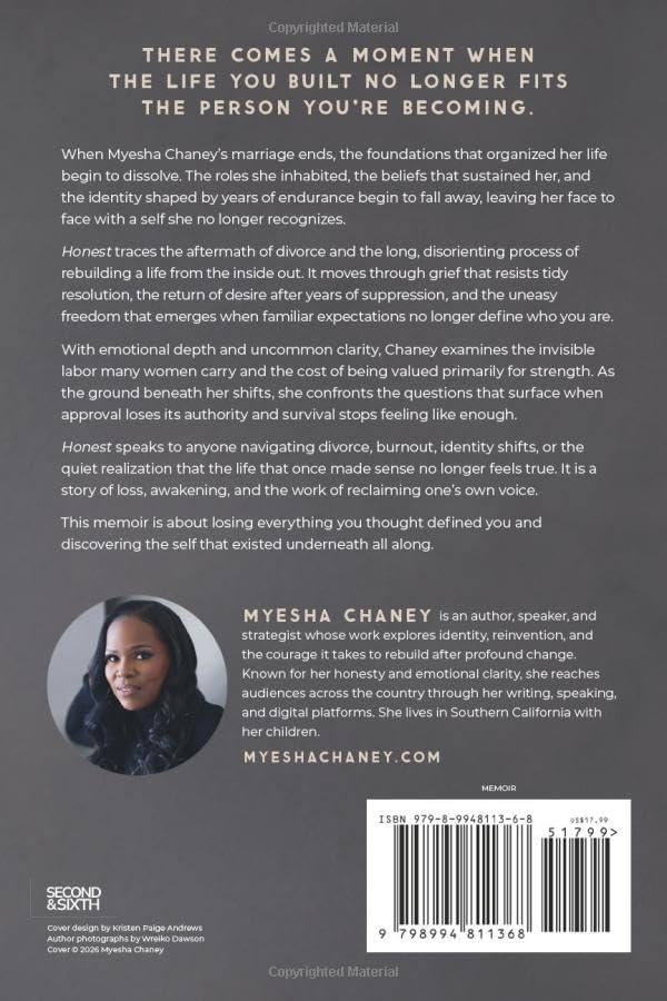 Honest: A Memoir of What I Built, What I Lost, and Who I Became by Myesha Chaney