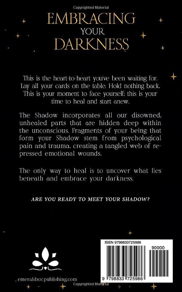 Embracing Your Darkness: An Intuitive Woman's Guide to Empowerment, Holistic Healing & Spiritual Growth Through Shadow Work (Shadow Work Mastery) by Y.D. Gardens
