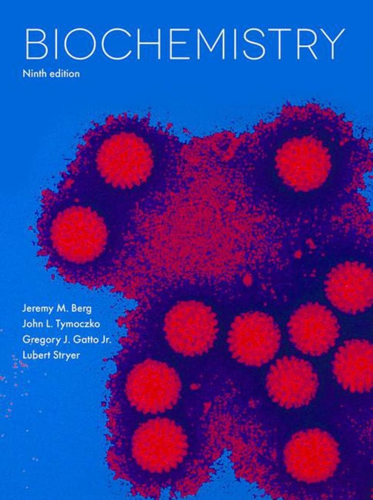 Biochemistry by Lubert Stryer Jeremy M. Berg