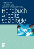 Handbuch Arbeitssoziologie (German Edition) by Fritz Böhle