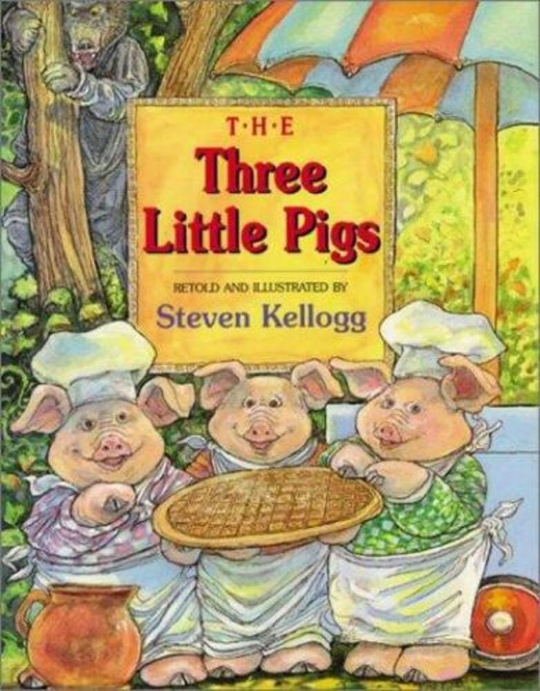 The Three Little Pigs: A Zany Retelling About a Waffle-Making Family and a Hungry Wolf for Kids (Ages 4-8) by Steven Kellogg