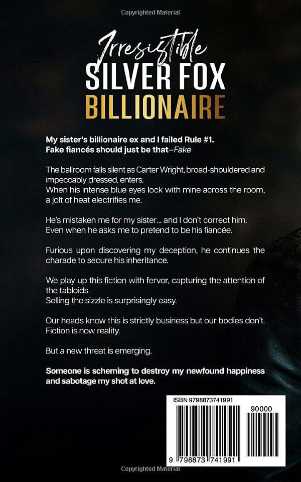 Irresistible Silver Fox Billionaire: An Enemies to Lovers Mistaken Identity Age Gap Romance (Sizzling Billionaires) by Gwynne Hart