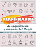Planificador de Organización y Limpieza del Hogar: Incluye limpieza diaria, semanal, mensual y anual + retos de orden y decluttering para todo el año ... & Cleaning Planner | Spanish Edition by Sirena Benson