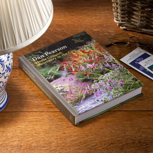 Home Ground: Sanctuary in the City by Dan Pearson