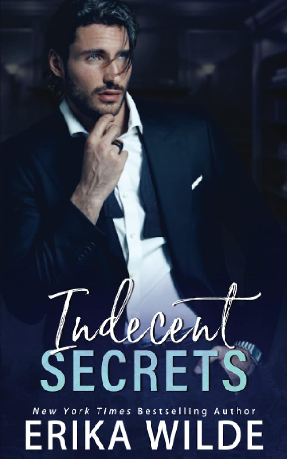 Indecent Secrets: Enemies to Lovers by Erika Wilde