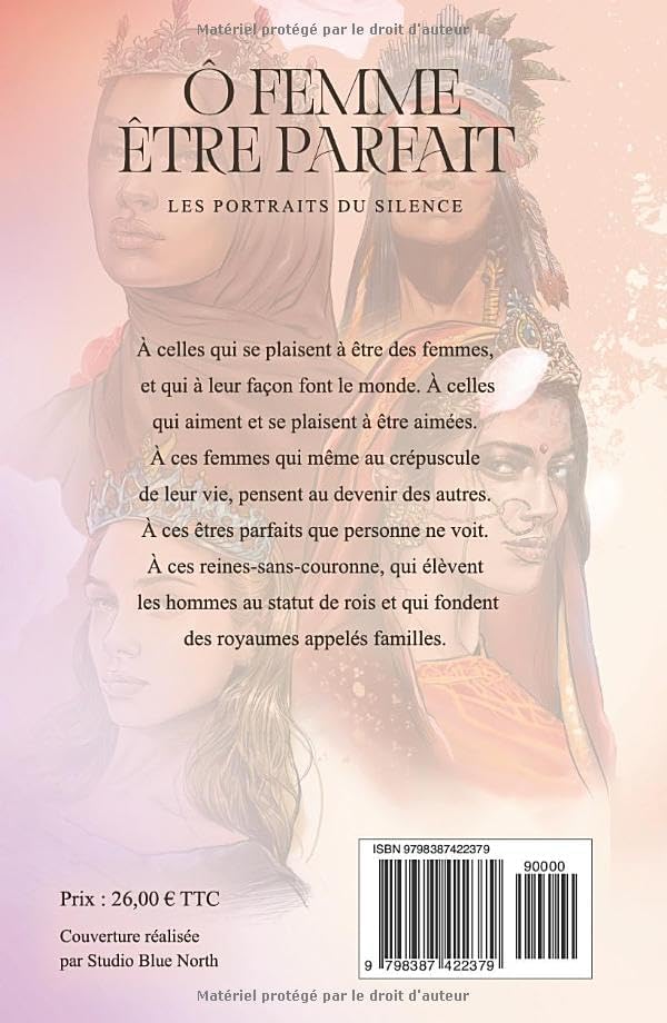 Ô femme être parfait: Les portraits du silence (French Edition) by Charles l'écrivain des Gémeaux