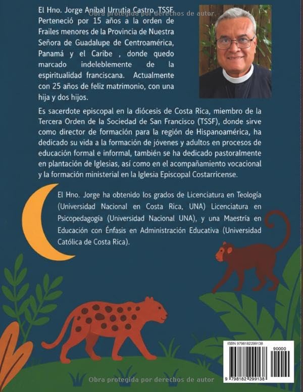 EL ALTÍSIMO, SUMO BIEN: MES DE EJERCICIOS ESPIRITUALES FRANCISCANOS I (Spanish Edition) by Hno. Jorge A. Urrutia Castro TSSF
