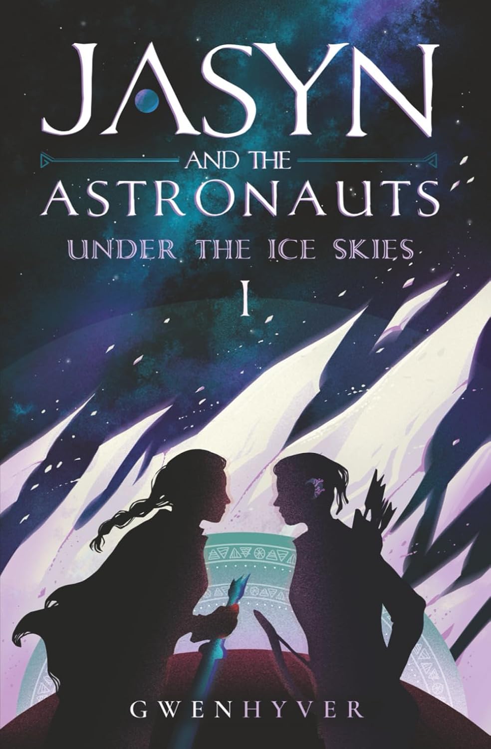 Jasyn and the Astronauts: Under The Ice Skies by Gwenhyver