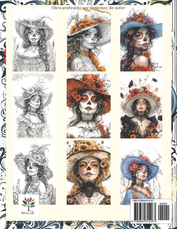 Catrina coloring book: Day of the Dead (Dia de Los Muertos) Coloring Book For Adults: Mexican Designs for Relaxation and Stress Relief with 40 Beautiful Catrinas (Spanish Edition) by Patricia Life