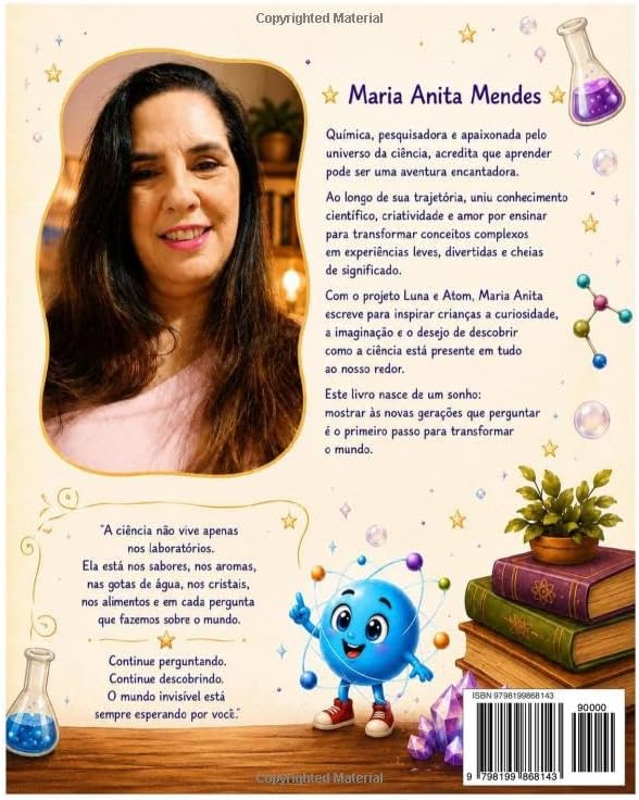 Luna e Atom: Aventuras no Mundo Invisível da Ciência. (Portuguese Edition) by Maria Anita Mendes