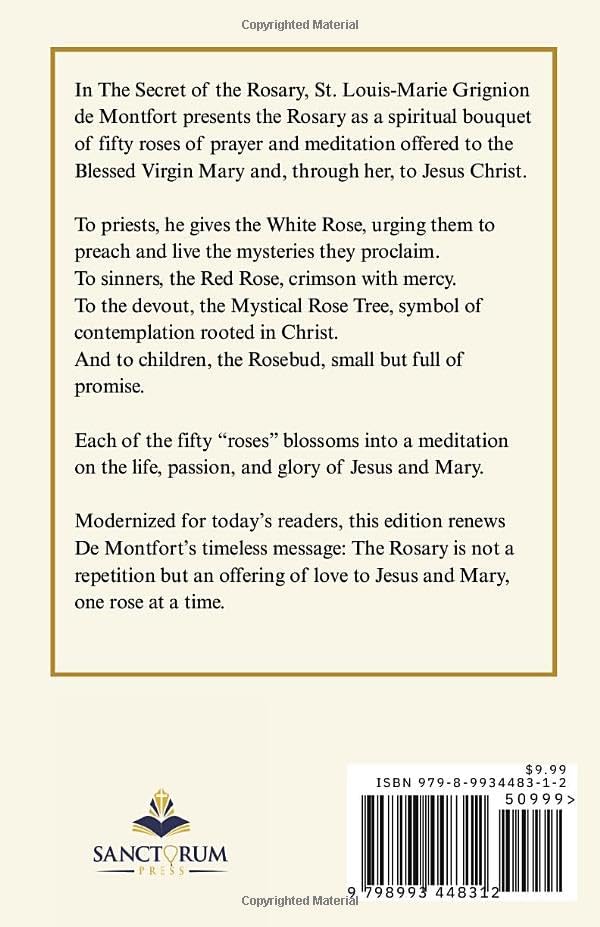 The Secret of the Rosary: The Classic Devotion in Clear, Modern English by St. Louis-Marie Grignion de Montfort