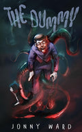 The Dummy by Jonny Ward