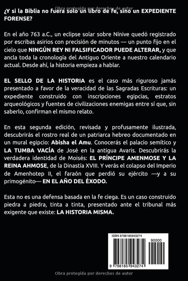 El Sello de la Historia: Las Evidencias Arqueológicas que Confirman el Relato Bíblico (Spanish Edition) by M.D. Salazar