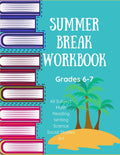 Summer Workbook All Subjects/ Middle School Grades/ 6th Grade/ 7th Grade/ Math/ Reading/ Writing/ Science/ Social Studies/ Art (Art Workbooks Grades 5-9) by Kara Baker