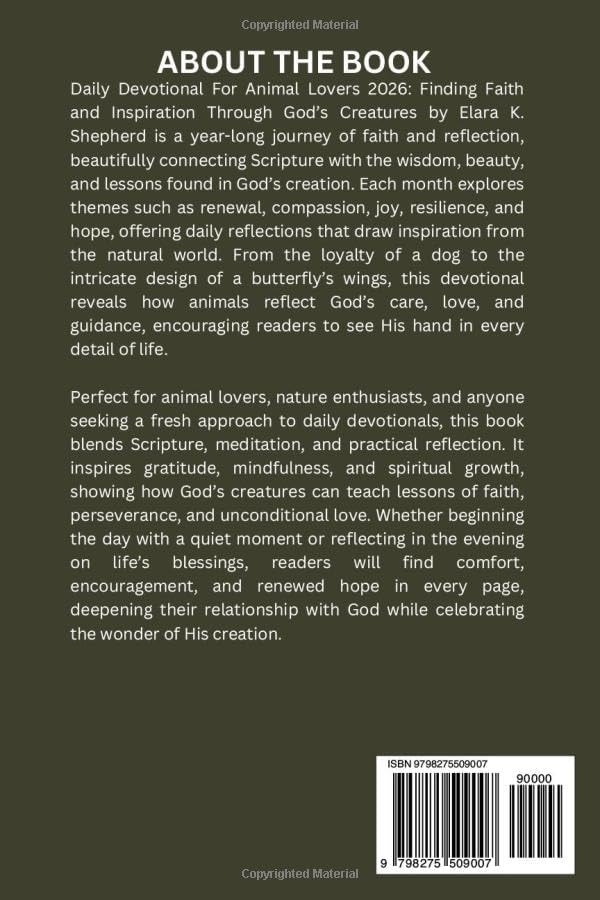 Daily Devotional for Animal Lovers 2026: Finding Faith and Inspiration Through God's Creatures by Elara K. Shepherd