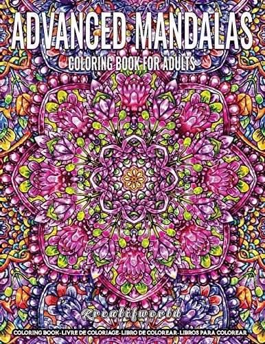 Coloring Book for Adults | Advanced Mandala: Adult Coloring Book Stress Relieving Design Featuring Relaxing Mandala Coloring Pattern for Adult Relaxation by Kreatifworld