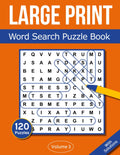 Large Print Word Search Puzzle Book: Word Find Book with 120 Big Print Word Puzzles for Seniors, Elderly and Adults - Volume 3 by Rosenbladt