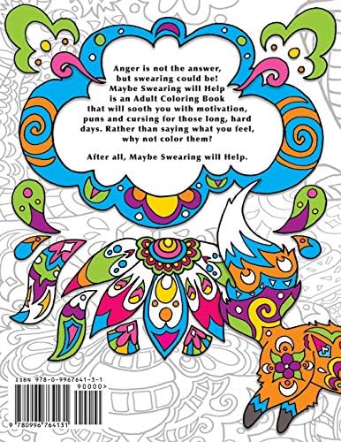 Maybe Swearing Will Help: Adult Coloring Book by Nyx Spectrum