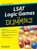 LSAT Logic Games For Dummies (For Dummies Series) by Mark Zegarelli