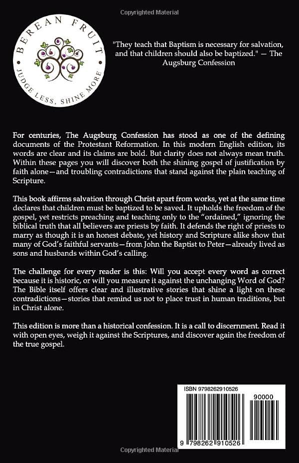 The Augsburg Confession by Philip Melanchthon In Plain English by Philip Melanchthon