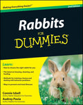 Rabbits for Dummies (For Dummies Series) by Connie Isbell