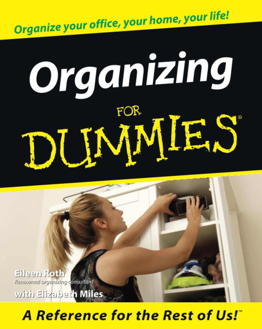 Organizing For Dummies by Eileen Roth