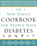 The New Family Cookbook for People with Diabetes by American Diabetes Association