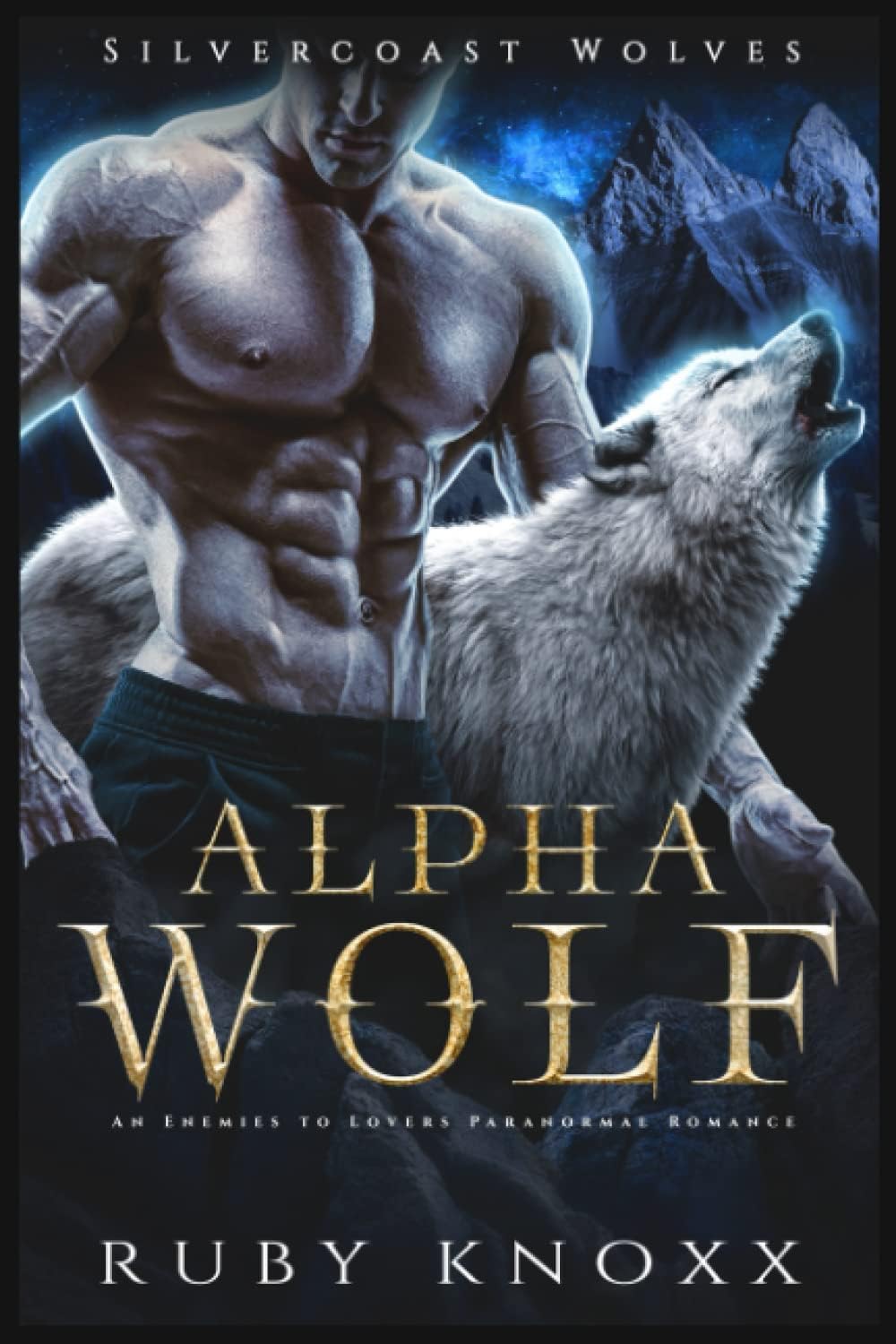 Alpha Wolf: An Enemies to Lovers Paranormal Romance (Silvercoast Wolves) by Ruby Knoxx