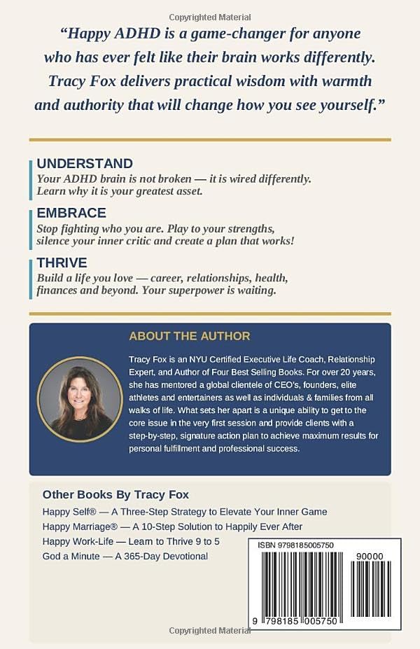 Happy ADHD: Understand, Embrace & Thrive with Your ADHD Brain by Tracy Fox