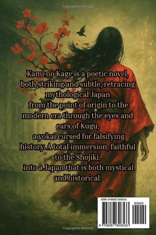 Kami no Kage: A Shinto Odyssey of Japanese Mythology, Yokai Legends and Ancient Gods by Romain Ronchin