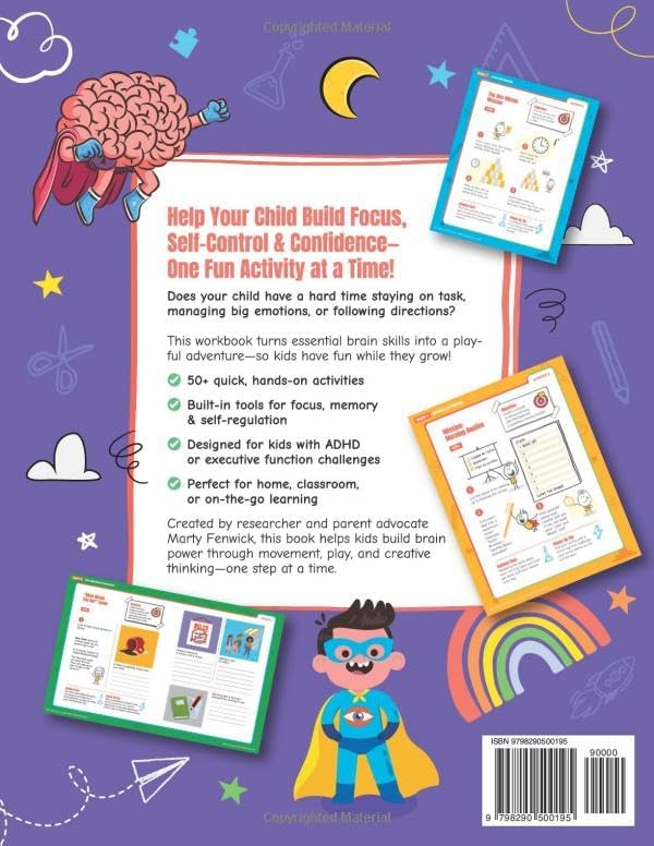 Executive Function & ADHD Workbook for Kids: Simple & Fun Activities to Strengthen Focus, Reduce Meltdowns, and Build Better Routines—In Just 5 Minutes a Day (Ages 5-7) (Power‑Up Life Skills) by Marty Fenwick