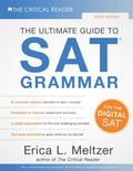 Sixth Edition, The Ultimate Guide to SAT® Grammar by Erica L. Meltzer
