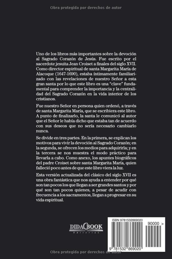 La devoción al Sagrado Corazón de Jesús: P. Jean Croiset. Director espiritual de Sta. Margarita María de Alacoque (Spanish Edition) by Jean Croiset