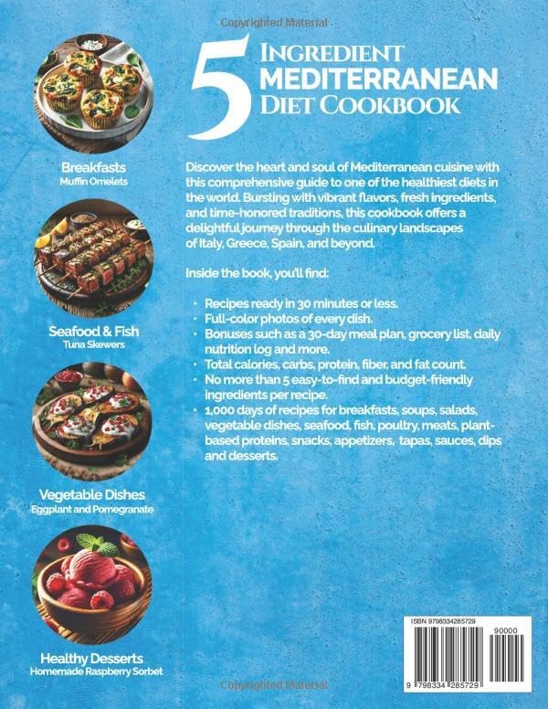 5 Ingredient Mediterranean Diet Cookbook for Beginners: 1000 Days of Healthy and Budget-Friendly Recipes in 30 Minutes: Includes 30-Day Meal Plan, Grocery List, Nutrition Log by Rachel Mallin