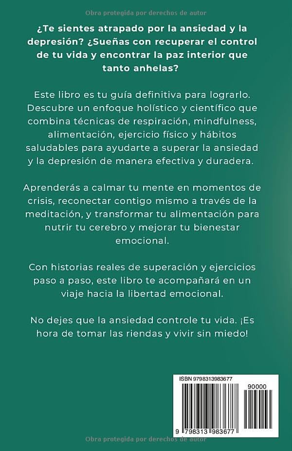 Vive Sin Miedo - Rompe Las Cadenas De La Ansiedad: Cómo Recuperar El Control De Tu Vida Con Técnicas De Respiración, Hábitos Saludables Y Un Enfoque Holístico Para La Paz Interior (Spanish Edition) by Isabel Mercer