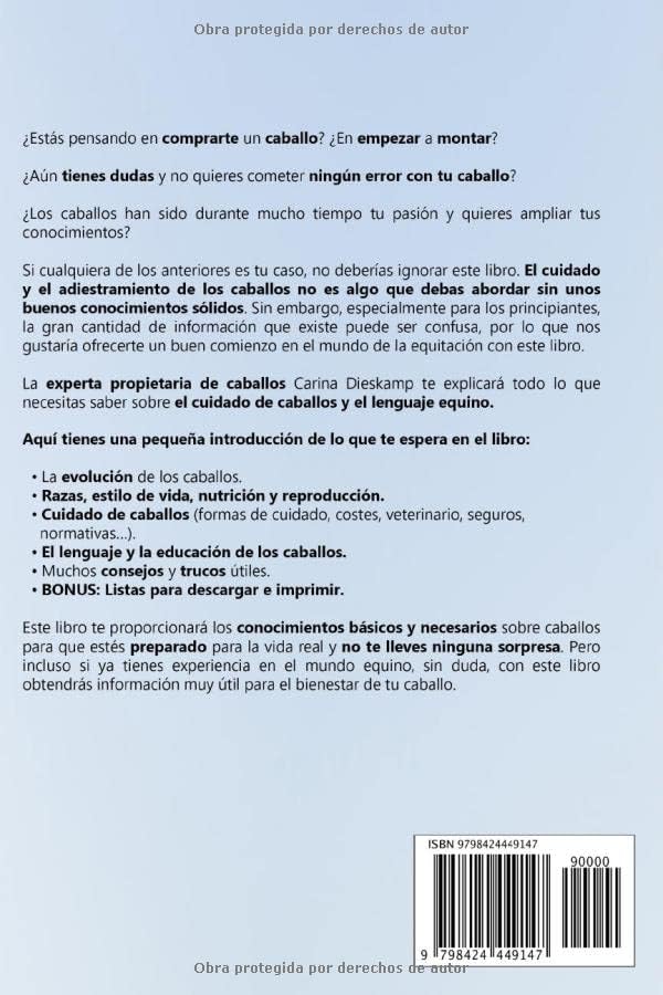 Comprender, educar y cuidar a tu caballo: todo lo que necesitas saber sobre los caballos - el libro sobre caballos para jinetes (incluye listas para imprimir) (Spanish Edition) by Carina Dieskamp