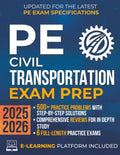 PE Civil Transportation Exam Prep: The Most Complete Study Guide with Practice Problems, Detailed Solutions, In-Depth Reviews & Full Exams to Get Ready in No Time and Pass with Confidence by Learnova