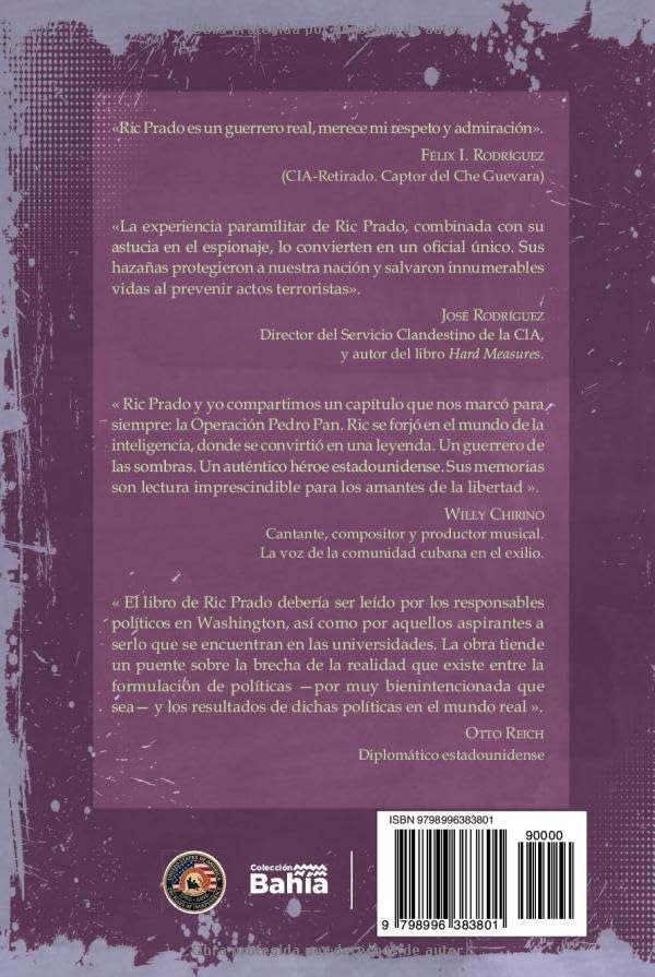 Ric Prado: La Pasión del Guerrero: Contra el terrorismo y el comunismo (Spanish Edition) by Alberto Sicilia