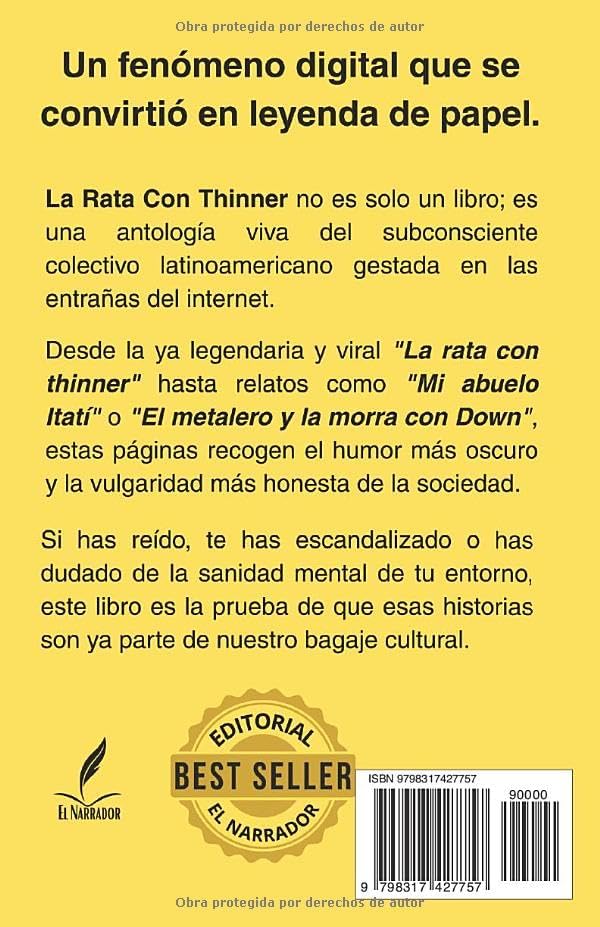 La Rata con Thinner: Y otras anécdotas cotidianas de la sociedad latinoamericana (Spanish Edition) by Omar Ramírez Ramírez